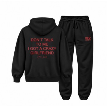DON`T TALK TO ME I GOT A CRAZY GIRLFRIEND OVERSIZE DUKS I OVERZISE TRENERKA DON`T TALK TO ME I GOT A CRAZY GIRLFRIEND OVERSIZE DUKS I OVERZISE TRENERKA
